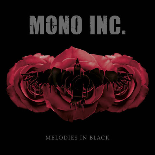 Never Say Die – Mono Inc. 选自《Melodies in Black》专辑